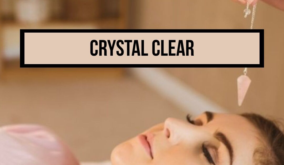 Crystal Clear