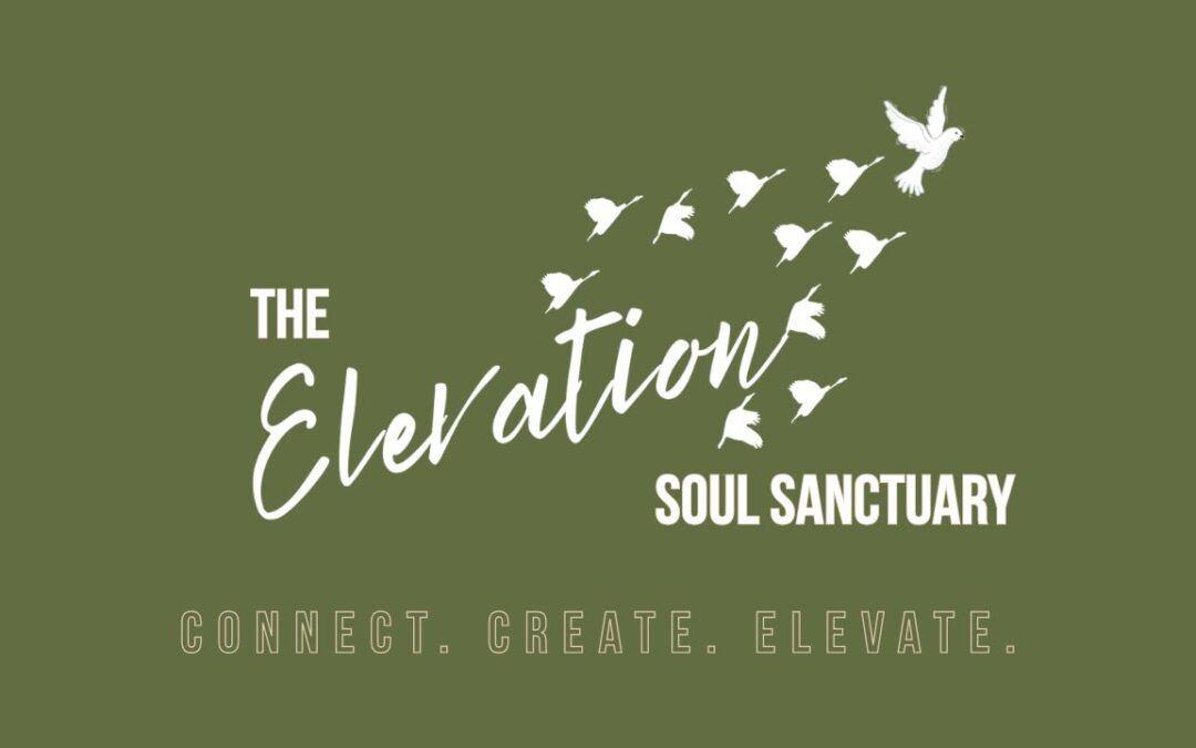 The ELEVATION Soul Sanctuary