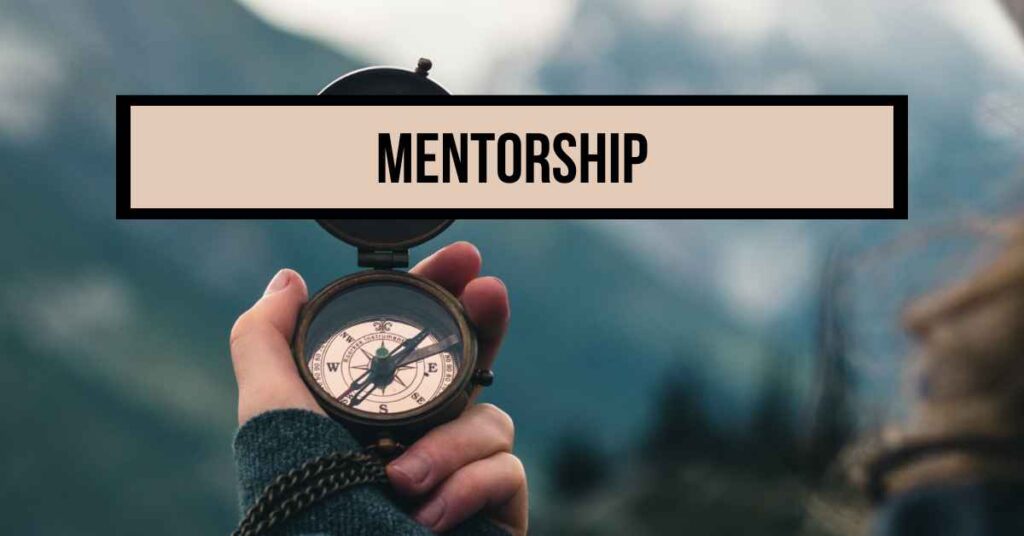 Mentorship