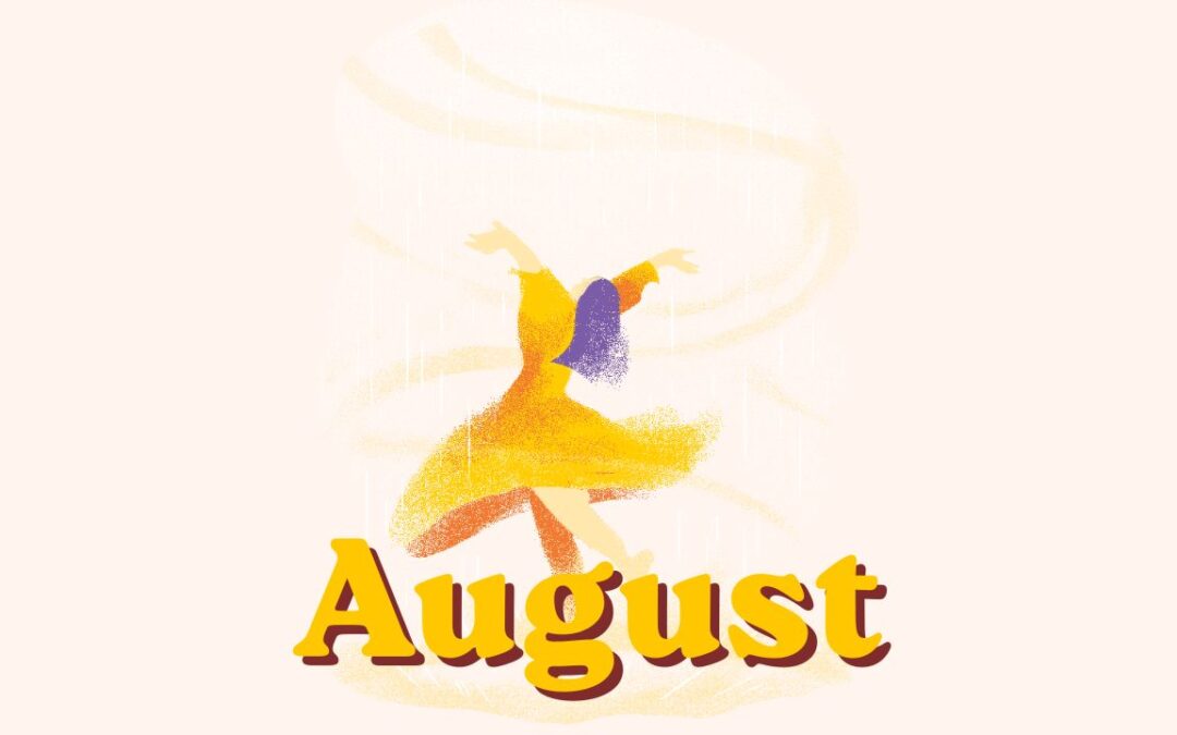 August – Joyful Bliss