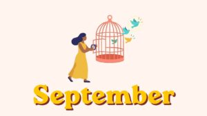 September – Releasing